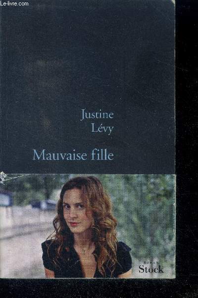 Mauvaise Fille