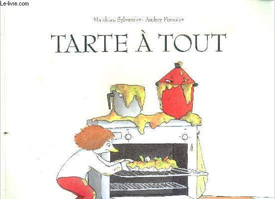 Tarte  tout