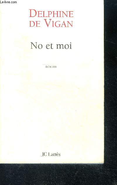 No Et Moi - roman