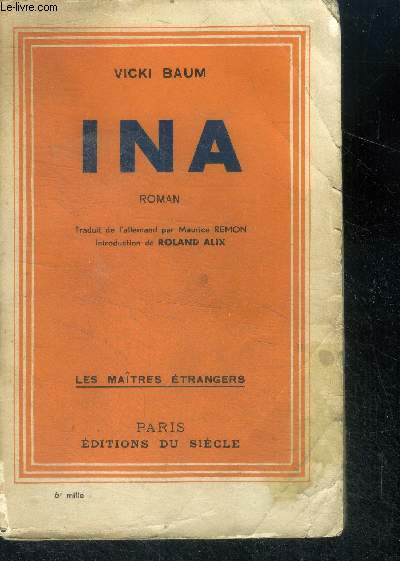 Ina ( Die tanse der Ina Raffay ) - roman
