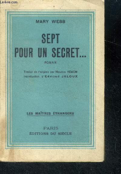 Sept pour un secret... ( Seven for a secret ) - roman - les maitres etrangers