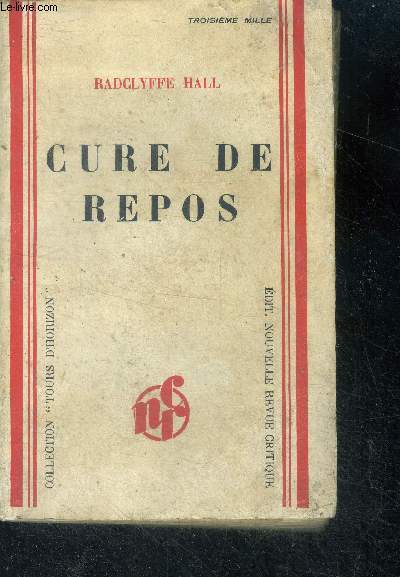 Cure de repos (the rest cure) - tours d'horizon N12