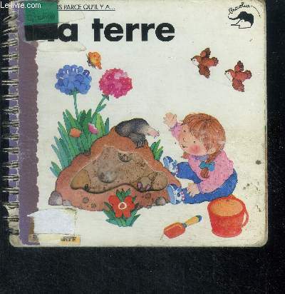 La terre - collection je vis parce qu'il y a ...