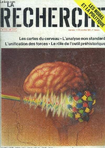 La recherche N148 octobre 1983- les cartes du cerveau, l'analyse non standard, l'uinification des forces, le role de l'outil prehistorique, la technologie du papier, genes de cancer: la piste de la cicatrisation, la masse cachee dans notre galaxie, ...