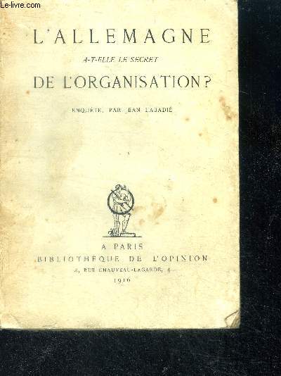 L'allemagne a t elle le secret de l'organisation ? - enquete