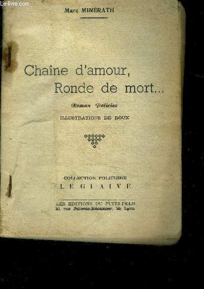 Chaine d'amour, ronde de mort - roman policier - collection le glaive