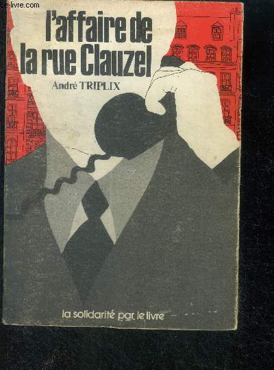 L'affaire de la rue Clauzel - roman