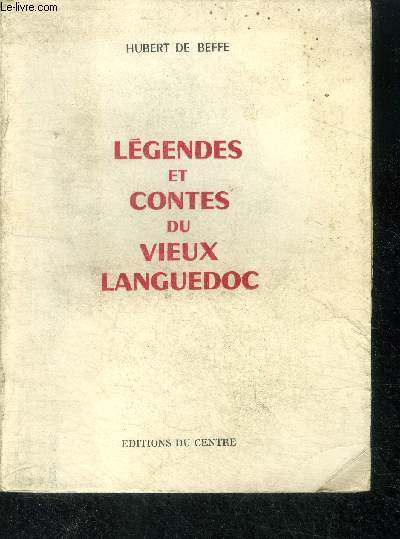 Legendes et contes du vieux languedoc