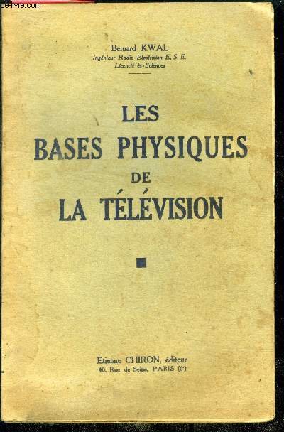 Les bases physiques de la television