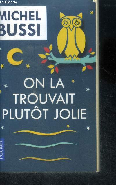 On la trouvait plutt jolie