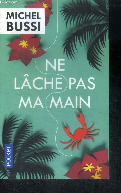 Ne lche pas ma main (pocket, n15758)