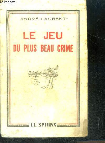 Le jeu du plus beau crime - roman policier