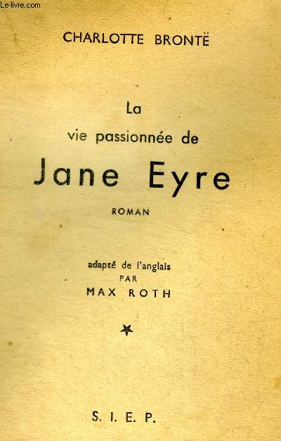 La vie passionne de Jane Eyre