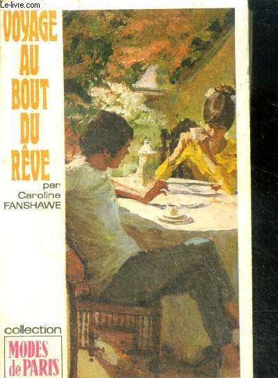 Voyage au bout du reve (tomorrow and forever)
