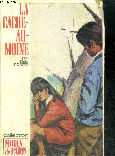 La cache au moine (there is always love)