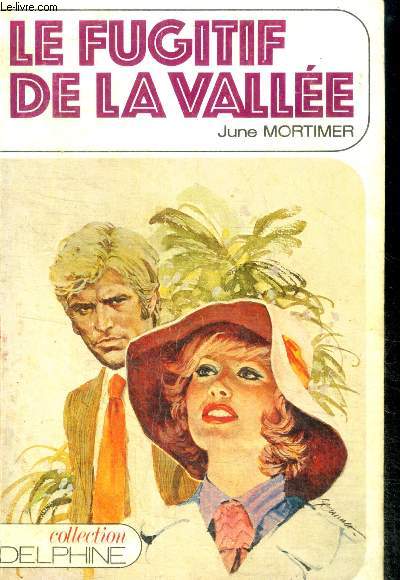 Le fugitif de la vallee (fugitives at valley's end)