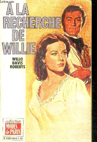 A la recherche de willie (the search for willie)