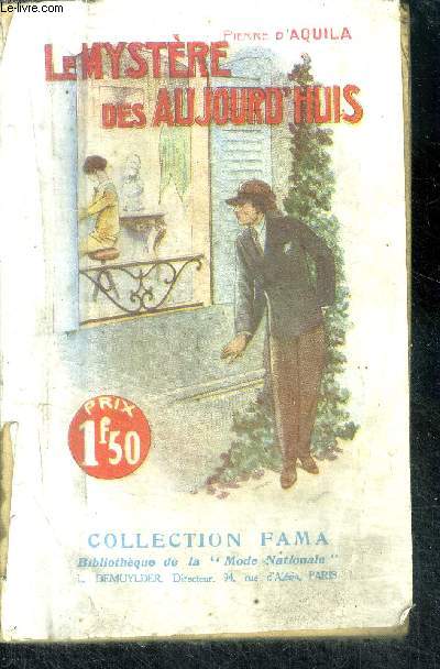 Le mystre des Aujourd'huis