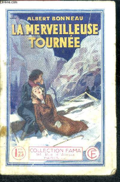 La merveilleuse tournee