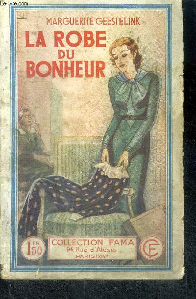 La robe du bonheur