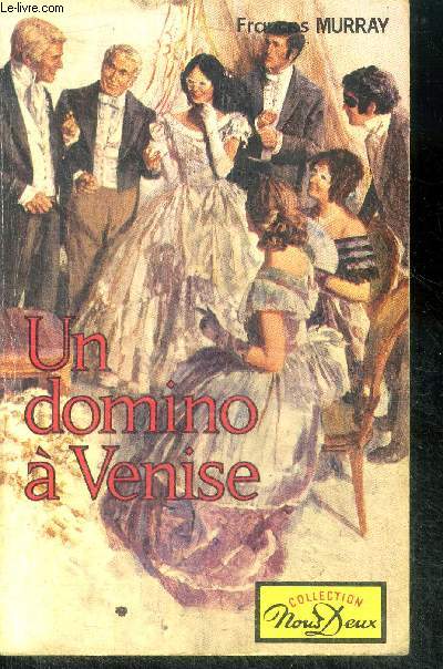 Un domino a venise (the heroine's sister)
