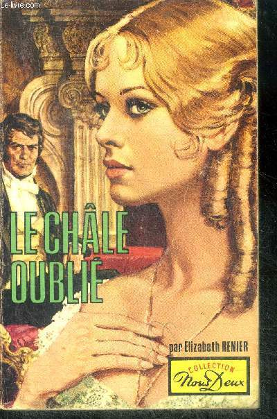 Le chale oublie (the renshawe inheritance)