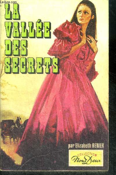 La vallee des secrets (the valley of secrets)