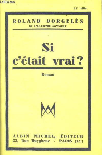 Si c'etait vrai ?