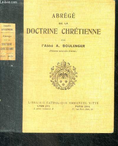 Abrege de la doctrine chretienne - 5e edition - cours moyen
