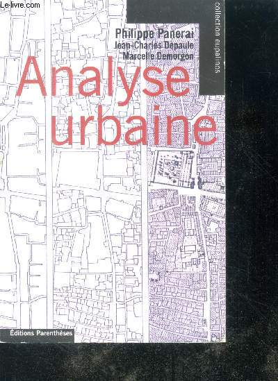 Analyse urbaine - collection eupalinos, serie architecture et urbanisme