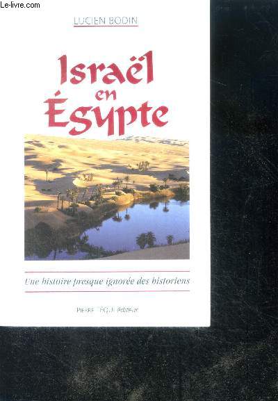 Isral en egypte- une histoire presque ignoree des historiens - 430 ans en gypte