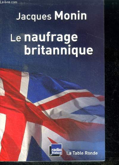 Le naufrage britannique