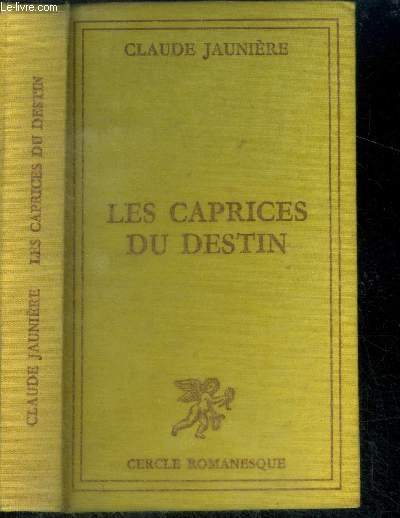 LES CAPRICES DU DESTIN