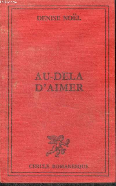 AU-DELA D'AIMER