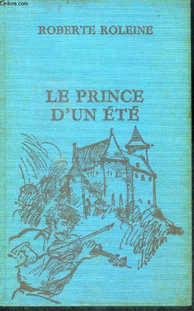 LE PRINCE D'UN ETE