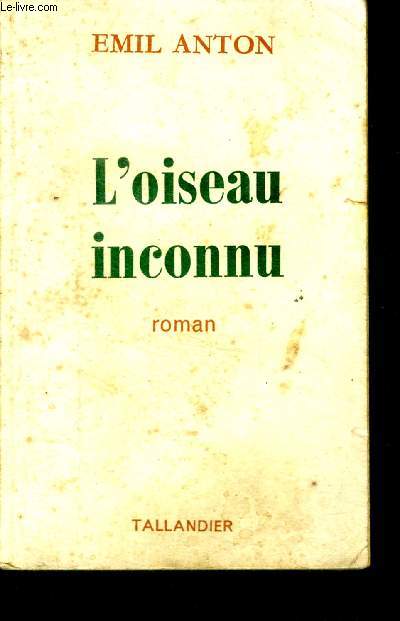 L'OISEAU INCONNU