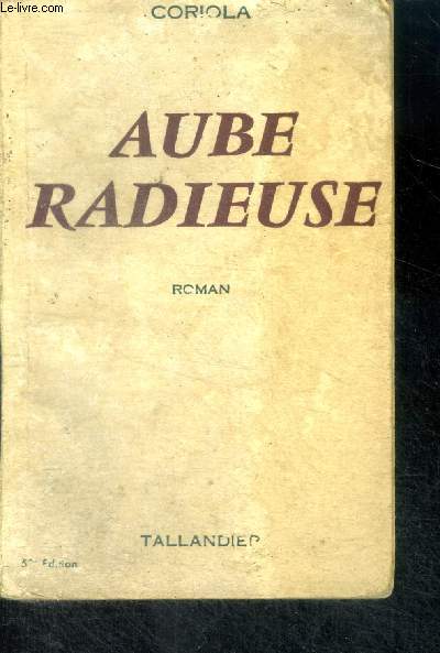 AUBE RADIEUSE