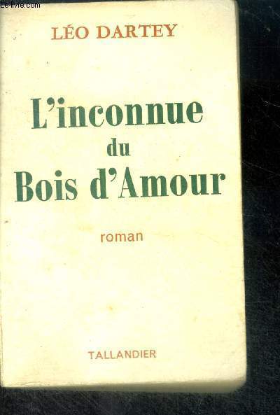 L'INCONNUE DU BOIS D'AMOUR