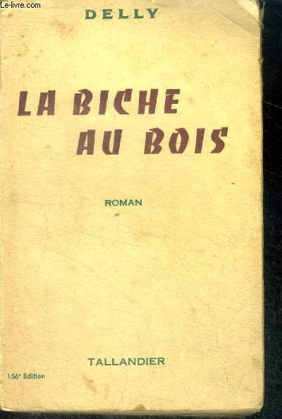 LA BICHE AU BOIS