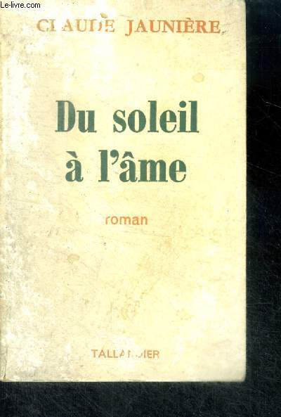 DU SOLEIL A L'AME