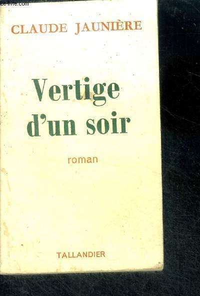 VERTIGE D'UN SOIR