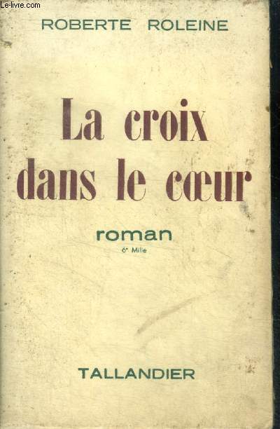 LA CROIX DANS LE COEUR