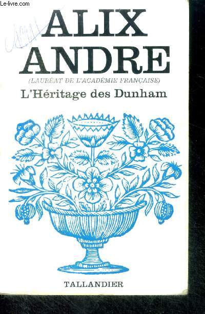 L'HERITAGE DES DUNHAM