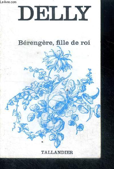 BERENGERE, FILLE DE ROI