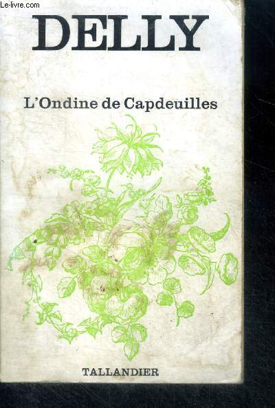 L'ONDINE DE CAPDEUILLES