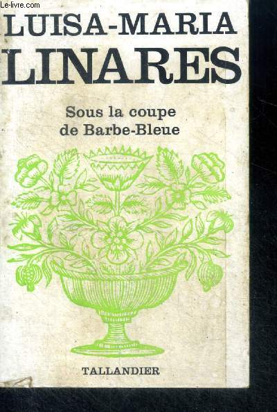 SOUS LA COUPE DE BARBE-BLEUE