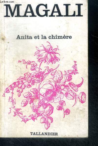 ANITA ET LA CHIMERE