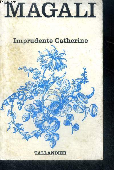 IMPRUDENTE CATHERINE