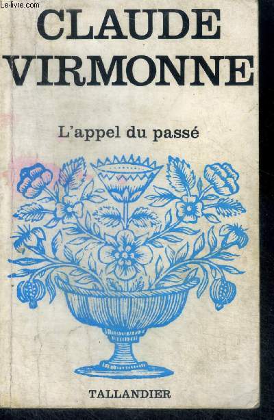 L'APPEL DU PASSE