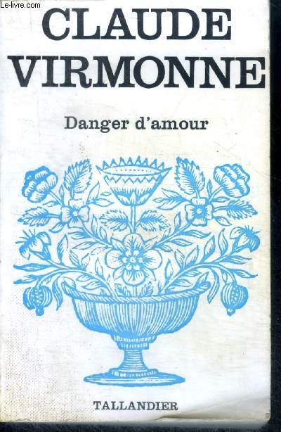 DANGER D'AMOUR